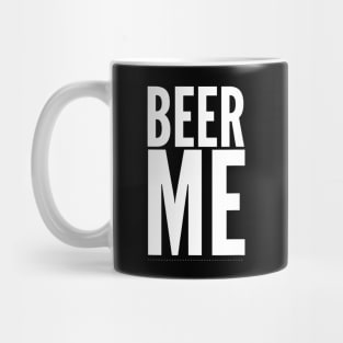 Beer Me T Shirt TShirt TShirt Tee Shirt Gift Mug